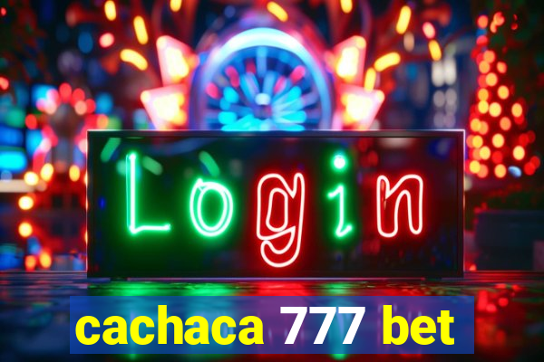 cachaca 777 bet